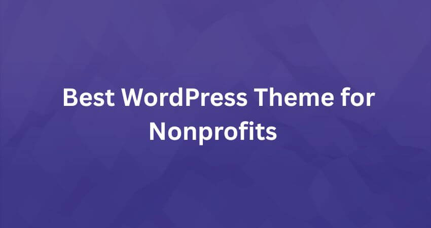 Best WordPress Theme for Nonprofits